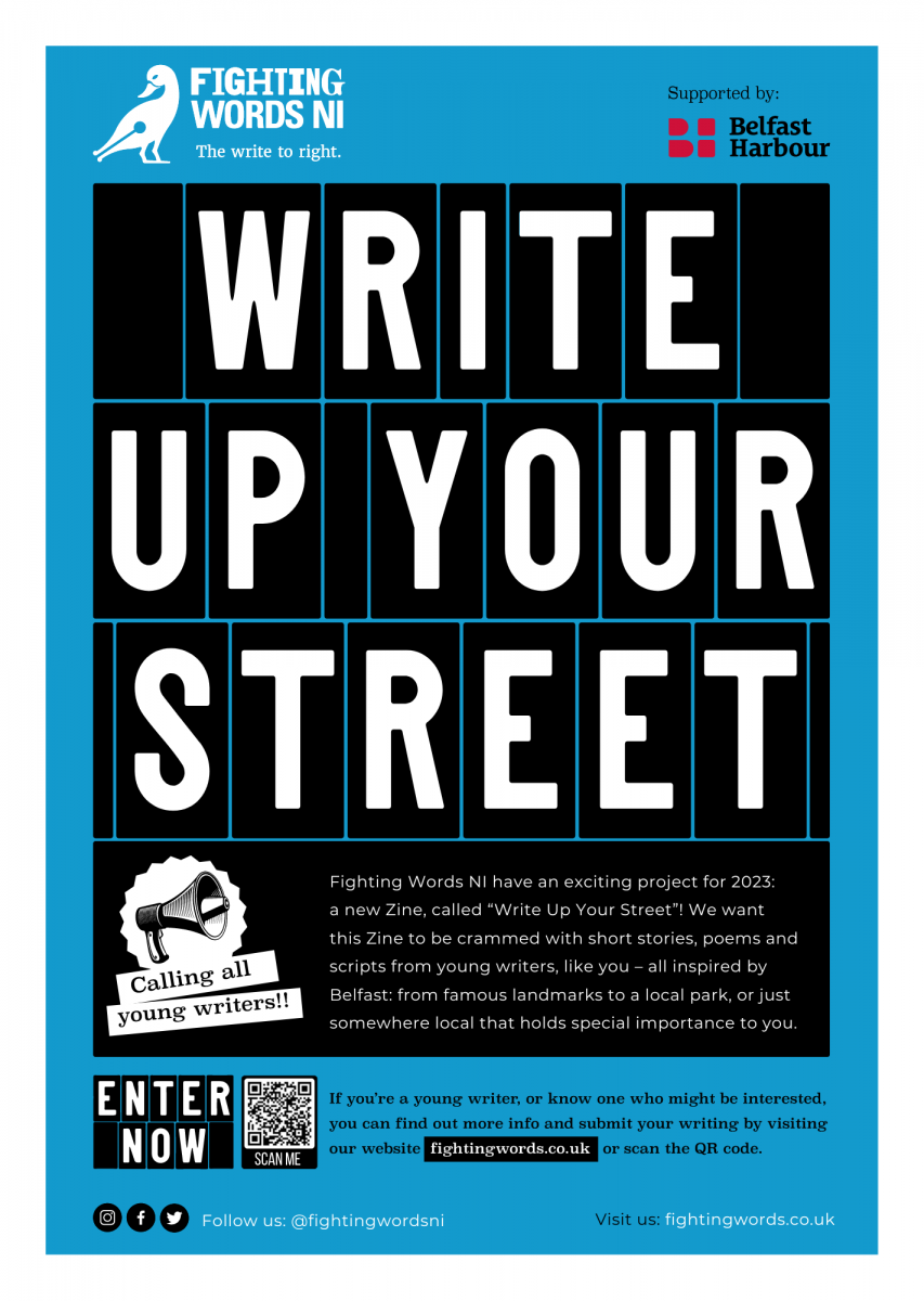 Poster for Fighting Words NI's new Zine, Write Up Your Street